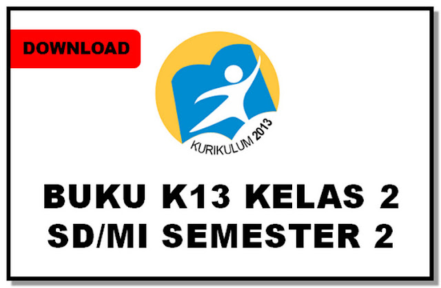 Buku K13 Revisi 2017 Kelas 2 SD/MI Semester 2