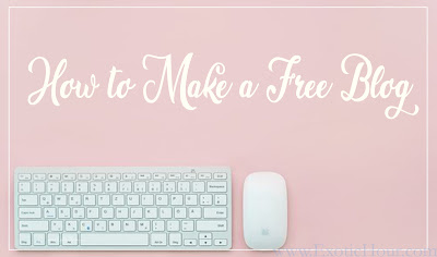 How to Make a Free Blog