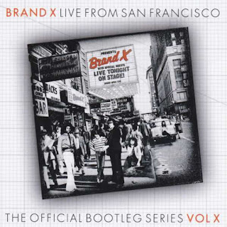 Brand X - 2015 - Live From San Francisco