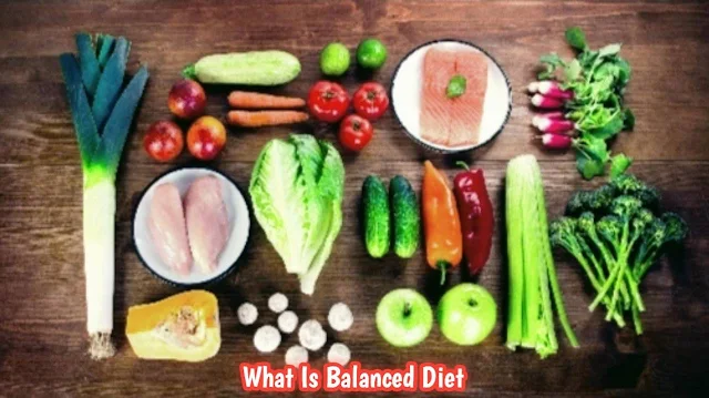 What Is Balanced Diet