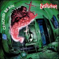 Destruction - Cracked Brain (1990)