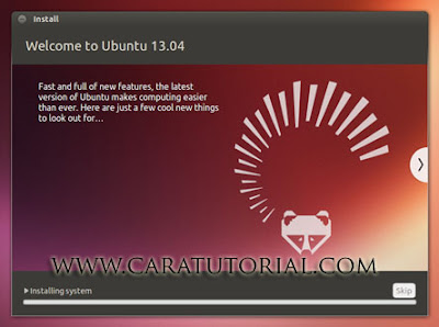 Cara Tutorial Install Ubuntu 13.04 Terbaru Lengkap dengan Gambar