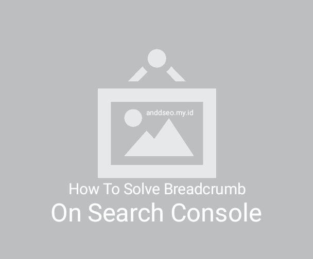 How To Solve Breadcrumb On Blogger