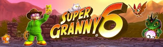 Super Granny 6 [Updated FINAL v1.003]