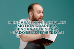 Mengasah Keterampilan Motion Graphics dengan Efek Suara di Adobe After Effects