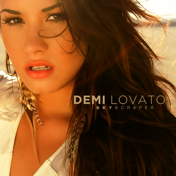 Demi Lovato Skyscraper Made By Me Posted by Asad at 1002 AM
