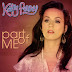 Lirik Lagu - Katy Perry - Part Of Me 