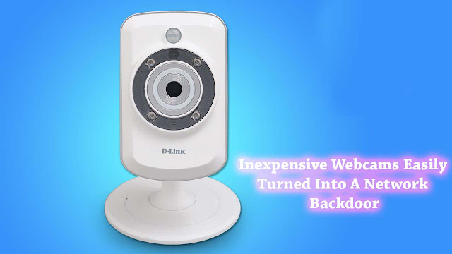 Webcams Turned Into A Network Backdoor