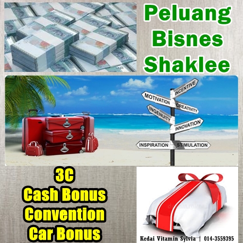 Peluang Yang Ditawarkan Dalan Bisnes Shaklee -  3C