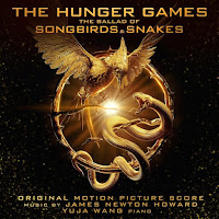 New Soundtracks: THE HUNGER GAMES - THE BALLAD OF SONGBIRDS AND SNAKES (James Newton Howard)