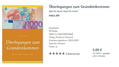 https://www.bod.de/buchshop/ueberlegungen-zum-grundeinkommen-paul-j-ettl-9783750452060