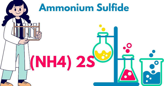 Ammonium Sulfide: Its Formula, Molar Mass, and Solution