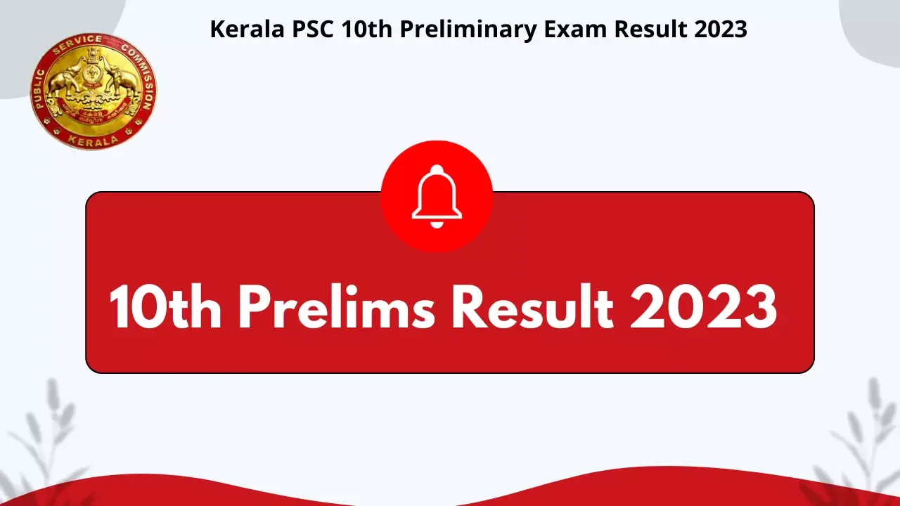 10th level Prelims Result 2023 - 10th Level Preliminary Exam Result 2023