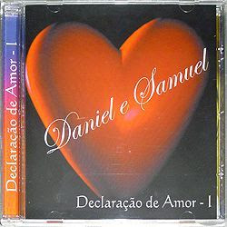Daniel e Samuel - Declaração de Amor 2007