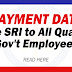 Payment Date of the One-Time SRI to All Qualified Gov't Employees