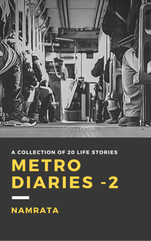 Book Review : Metro Diaries -2 - Namrata Madhira