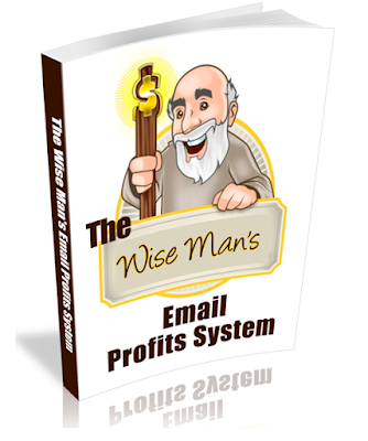 WISE MAN’S EMAIL PROFITS SYSTEM