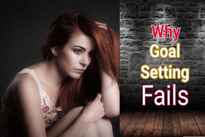 Smart Goals | Why People Fail To Reach Their Goal?