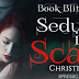 Book Blitz - Excerpt & Giveaway - Seduction in Scarlet by Christina Quinn