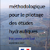 " Guide méthodologique pour le pilotage des études hydraulique " -PDF