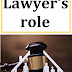 Lawyer's role
