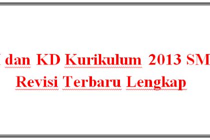 KI dan KD Kurikulum 2013 SMP Revisi Terbaru Lengkap