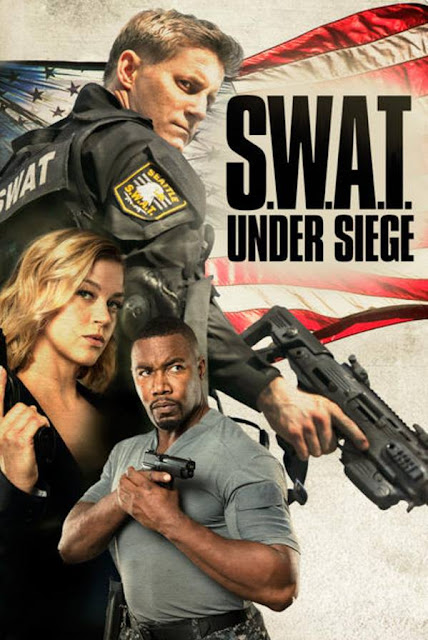 مشاهدة فيلم SWAT Under Siege 2017 مترجم