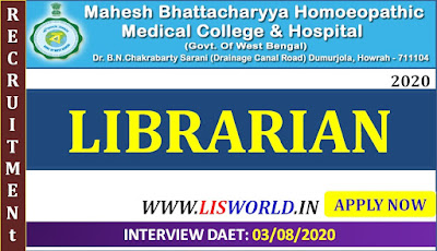 Recruitment for Librarian Mahesh Bhattacharyya Homoeopathy Medical College & Hospital, Howrah 