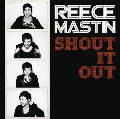Reece Mastin - Shout It Out Lyrics