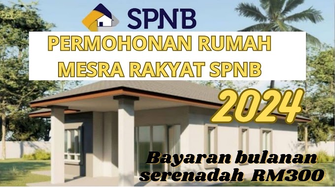 Terkini: Permohonan Rumah Mesra Rakyat SPNB 2024 Dibuka Sekarang!