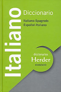 »sCAriCA. Diccionario Avanzado Italiano. Italiano-Spagnolo / Español-Italiano Libro. di Herder Editorial