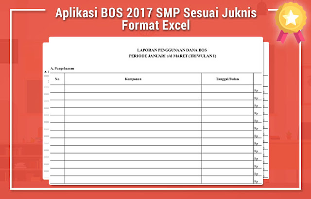 Aplikasi BOS 2017 SMP Sesuai Juknis Format Excel