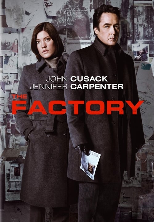 The Factory - Lotta contro il tempo 2011 Film Completo Download