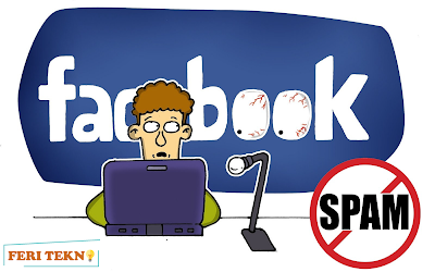  Seringkali insiden yang dialami pengguna Facebook niscaya pernah mencicipi atau melihat pe Cara Mengatasi dan Menghindari Spam Pada Akun Facebook