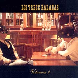 Los Trece Baladas - Vol. II