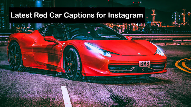 Red Car Captions for Instagram
