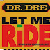 Singles: Dr. Dre, Jewell “Let Me Ride”