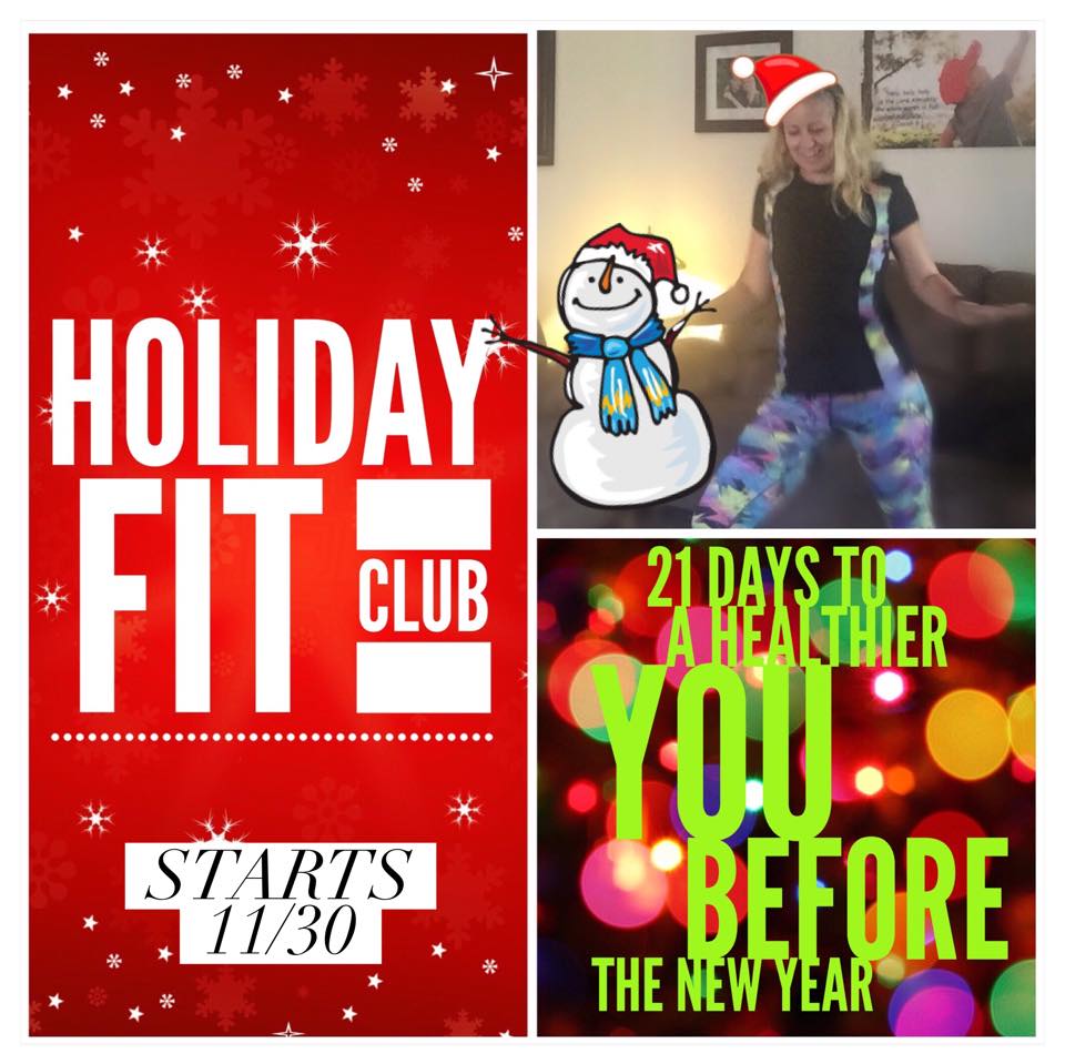 Life Light Up Holiday Fit Club 21 Days To A Healthier You - 