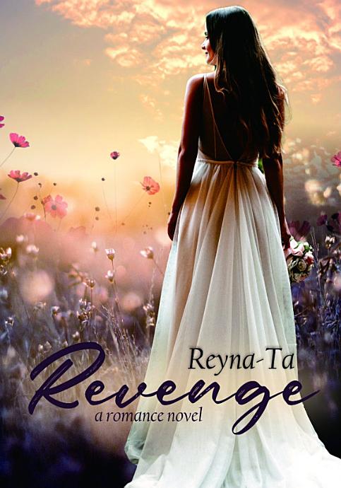 Novel Revenge karya Reyna-Ta