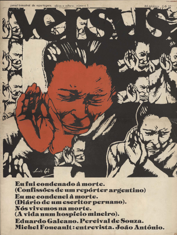 Um jornal que politizava a cultura e tratava a política por um viés cultural, elaborado em uma redação que abrigou militantes perseguidos pela ditadura civil-militar brasileira, que serviu de berço para o nascimento do Movimento Negro Unificado (MNU), para a estreia do jornal feminista Nós, Mulheres e como ponto de encontro para inúmeras reuniões em busca da democracia. Esse era o Versus: criado e dirigido pelo jornalista gaúcho Marcos Faerman, o jornal abria os olhos e as páginas para a América Latina e criticava a ditadura de maneira fina e inteligente.