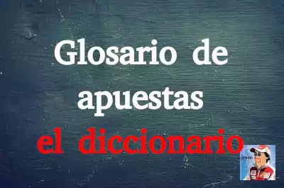 pizarra glosario de apuestas