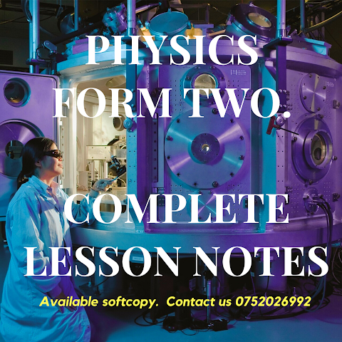 PHYSICS FORM TWO NOTES TANZANIA- ALL TOPICS