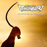 Το single των A Sound of Thunder "La Presó del Rei de França"