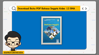 download ebook pdf  buku digital bahasa inggris kelas 12 sma/ma