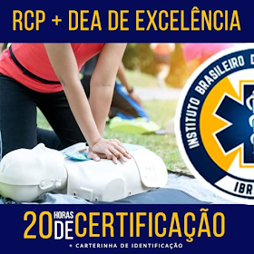 Reanimação Cardiopulmonar (RCP) + Desfibrilador externo automático (DEA) de Excelência