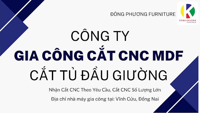 Công Ty Gia Công Cắt CNC Tủ Gỗ MDF Theo Yêu Cầu Tại Đồng Nai