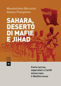 Sahara, deserto di mafie e Jihad