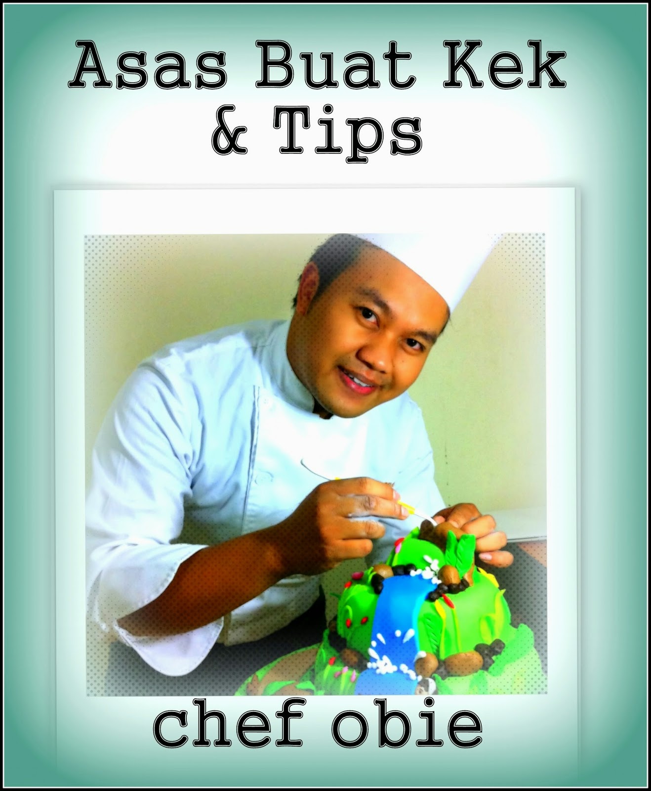 Chef Obie Kelas Masakan 1001 Info & Resepi: Resepi Sos 