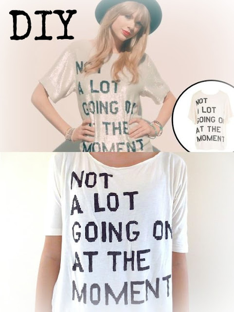 DIY Taylor Swift Not A Lot Going on At the Moment Shirt from 22