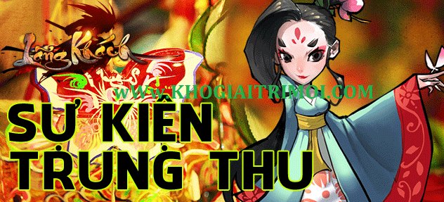 Chuỗi Sự Kiện Trung Thu trong game Lãng Khách